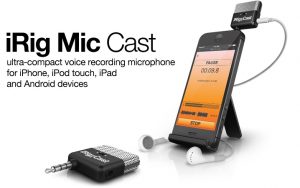 Mic Cast by iRig 